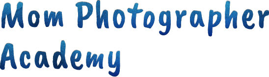 Mom Photographer Academy